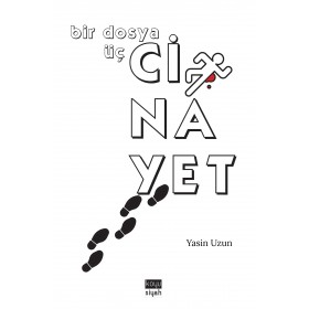 Bir Dosya Üç Cinayet