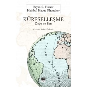 Küreselleşme: Doğu ve Batı