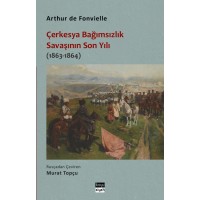 Çerkesya Bağımsızlık Savaşının Son Yılı (1863-1864)